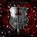 Blood & Steel Audiobook