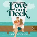Love on Deck Audiobook