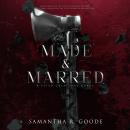 Made & Marred Audiobook
