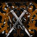 Vows & Ruins Audiobook