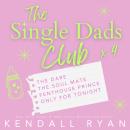 The Single Dads Club Audiobook