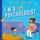 I'm a Psychologist Audiobook