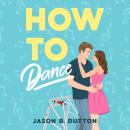 Cover of How to Dance