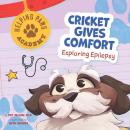 Cricket Gives Comfort: Exploring Epilepsy Audiobook