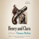 Henry and Clara Audiobook