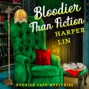 Bloodier Than Fiction Audiobook