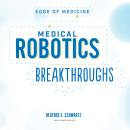 Medical Robotics Breakthroughs Audiobook