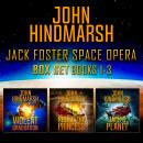 Jack Foster Space Opera Box Set: Books 1-3 Audiobook