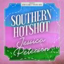 Southern Hotshot Audiobook