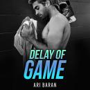 Delay of Game Audiobook