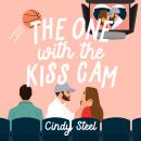 The One With The Kiss Cam Audiobook