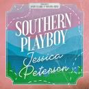 Southern Playboy Audiobook