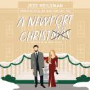 A Newport Christmess: A Sweet Romance Audiobook