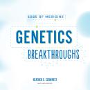 Genetics Breakthroughs Audiobook