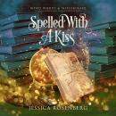 Spelled With a Kiss Audiobook
