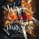 Wings of Sunfire and Darkness Audiobook
