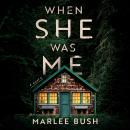 When She Was Me Audiobook