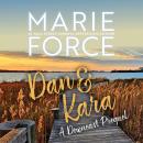 Dan & Kara: A Downeast Prequel Audiobook