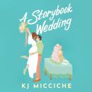 A Storybook Wedding Audiobook