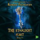 The Starlight Fleet Audiobook