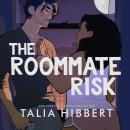 The Roommate Risk Audiobook