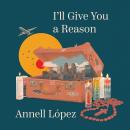 I'll Give You a Reason Audiobook