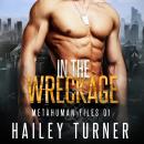In the Wreckage Audiobook