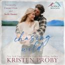 Chasing Wild Audiobook