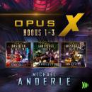 Opus X: Books 1-3 Audiobook