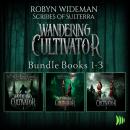 Wandering Cultivator: Books 1-3 Audiobook