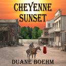 Cheyenne Sunset Audiobook