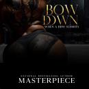 Bow Down Audiobook