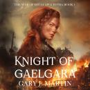 Knight of Gaelgara Audiobook