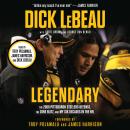 Legendary: The 2008 Pittsburgh Steelers Defense, the Zone Blitz, and My Six Decades in the NFL Audiobook