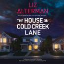 The House on Cold Creek Lane Audiobook