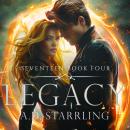 Legacy: Seventeen Series Book 4 Audiobook