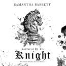 Tortured by the Knight Audiobook