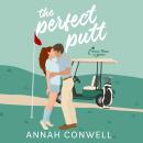The Perfect Putt Audiobook
