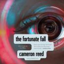 The Fortunate Fall, Cameron Reed