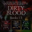 Cover of Dirty Blood: Books 1-3