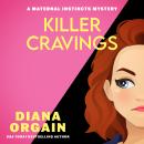 Killer Cravings: A Humorous Cozy Mystery Audiobook