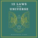 12 Laws of the Universe Audiobook