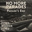 No More Parades Audiobook