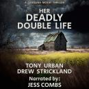 Her Deadly Double Life Audiobook
