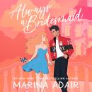 Always a Bridesmaid Audiobook
