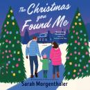 The Christmas You Found Me Audiobook