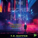 The Escher Man Audiobook