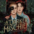 A Darker Mischief Audiobook