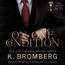On One Condition Audiobook