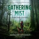 Gathering Mist Audiobook